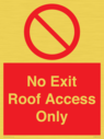 no-exitroof-access-only~
